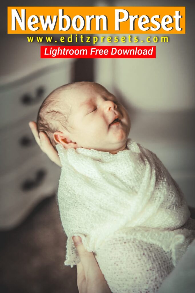 Newborn Editing Free Lightroom Preset